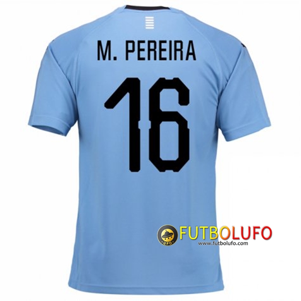 Primera Camiseta de Uruguay (M.Pereira 16) 2018/2019