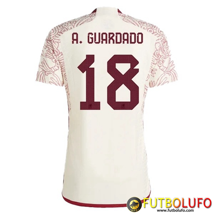 Camisetas De Futbol México (A. GUARDADO #18）Copa Del Mundo 2022 Segunda
