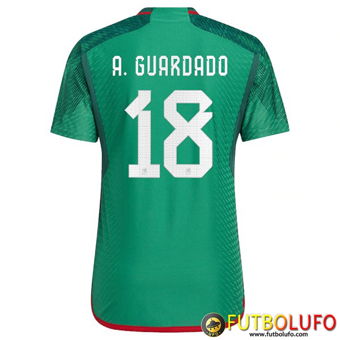 Camisetas De Futbol México (A. GUARDADO #18）Copa Del Mundo 2022 Primera